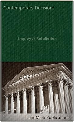 Employer Retaliation (Employment Law Series)