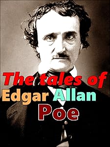 The tales of Edgar Allan Poe