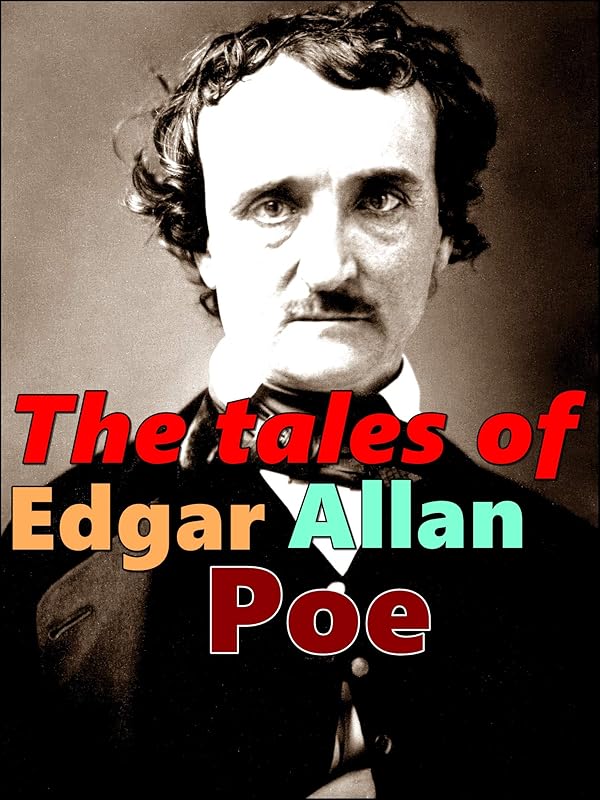 The tales of Edgar Allan Poe by Edgar Allan Poe