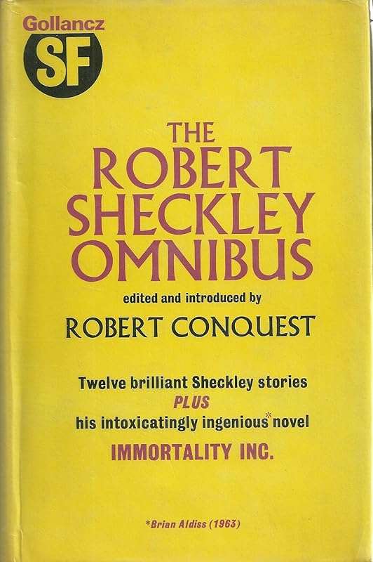 The Robert Sheckley omnibus by Robert Sheckley