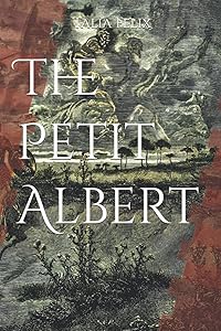 The Petit Albert by Talia Felix