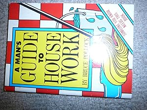 Man's Guide to Housework by Bruce Pollock