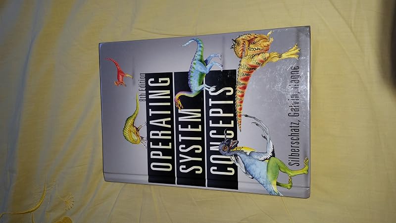 Operating System Concepts by Abraham Silberschatz