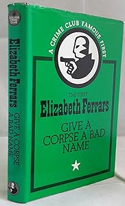 Give a Corpse a Bad Name