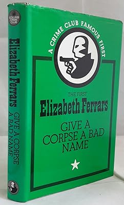 Give a Corpse a Bad Name