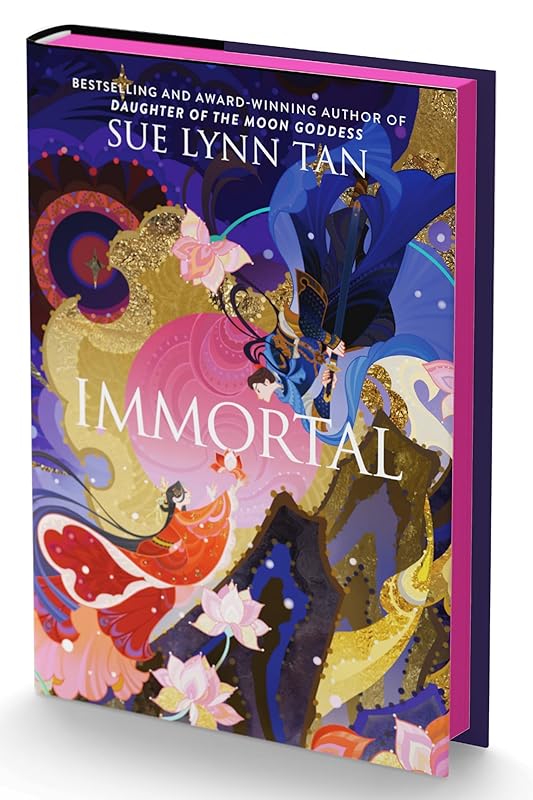 Immortal (Deluxe Limited Edition): A Breathtaking, Romantic, Epic Fantasy of Forbidden Love and Dangerous Alliances in a Celestial Realm―From the ... of the Moon Goddess (Celestial Kingdom) by Sue Lynn Tan