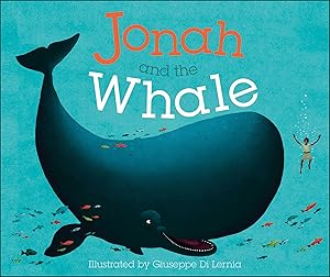 Jonah and the Whale (Bible Bedtime Stories)