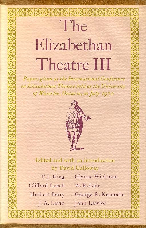 The Elizabethan Theatre III: Papers by David Galloway