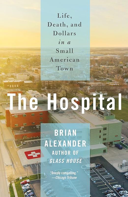 Hospital by Brian Alexander