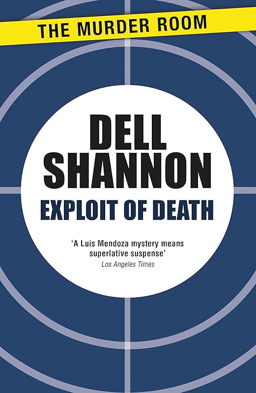 Exploit of death by Dell Shannon