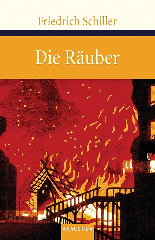 Die Räuber: Ein Schauspiel (Große Klassiker zum kleinen Preis 52) (German Edition) by Friedrich Schiller