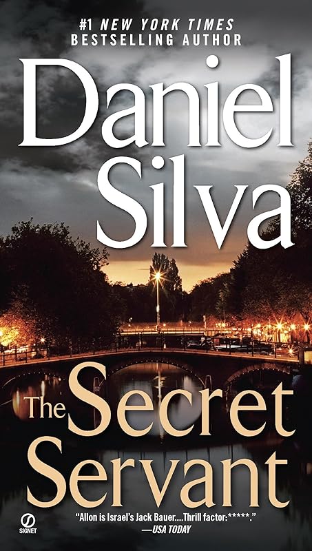 The Secret Servant (Gabriel Allon Book 7) by Daniel Silva