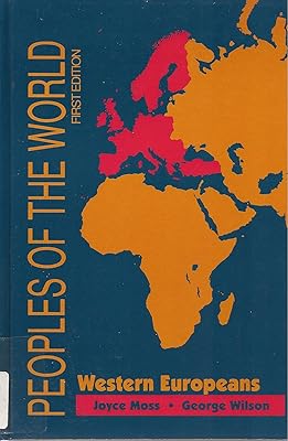 Peoples of the World: Western Europeans