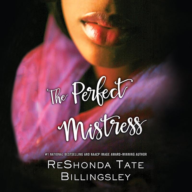 The Perfect Mistress by ReShonda Tate Billingsley