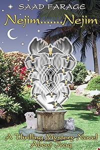 Nejim....Nejim: Novel by Saad W Farage