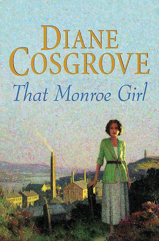 That Monroe Girl by Diane Cosgrove