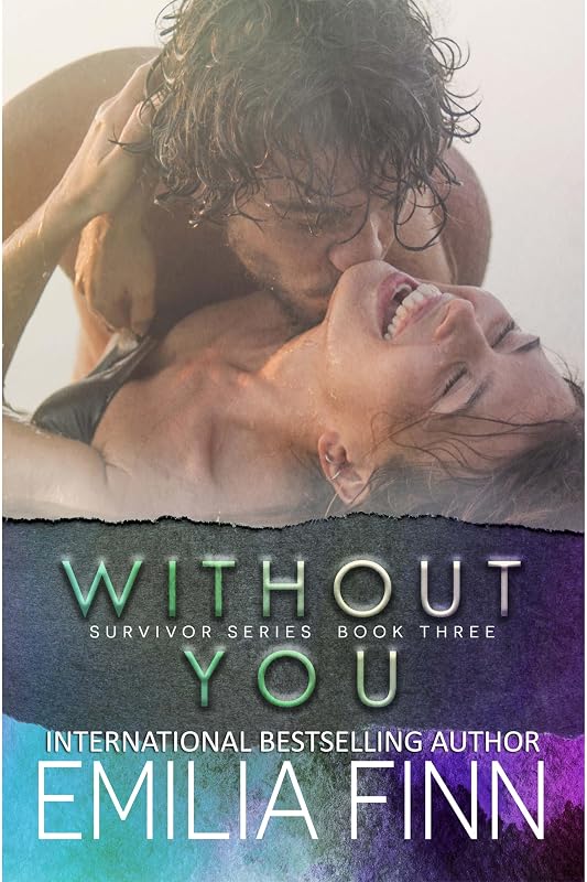 Without You: Scotch and Sammy - Book 2 (Survivor Series 3) by Emilia Finn