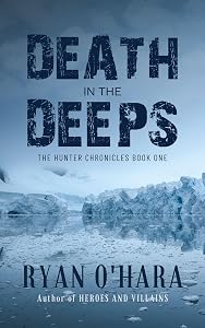 Death In The DEEPS by Ryan O'Hara