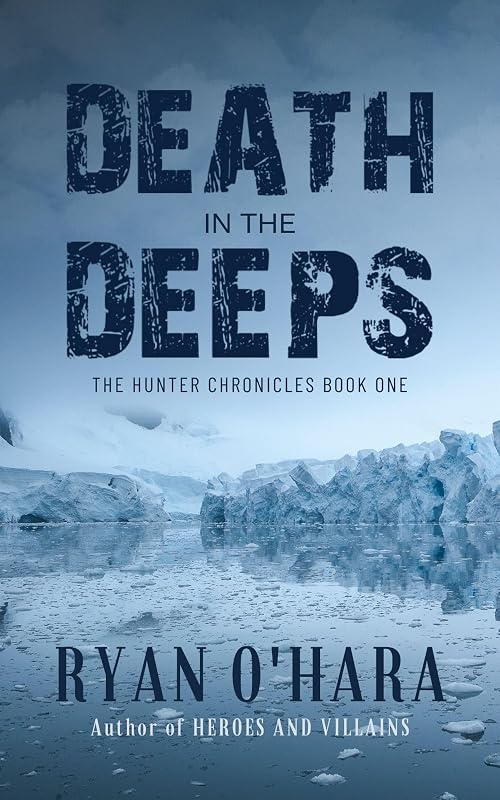 Death In The DEEPS by Ryan O'Hara