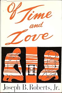 Of time and love: Miscellaneous poems