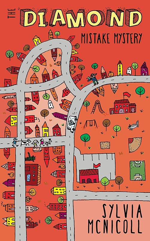 The Diamond Mistake Mystery: The Great Mistake Mysteries by Sylvia McNicoll