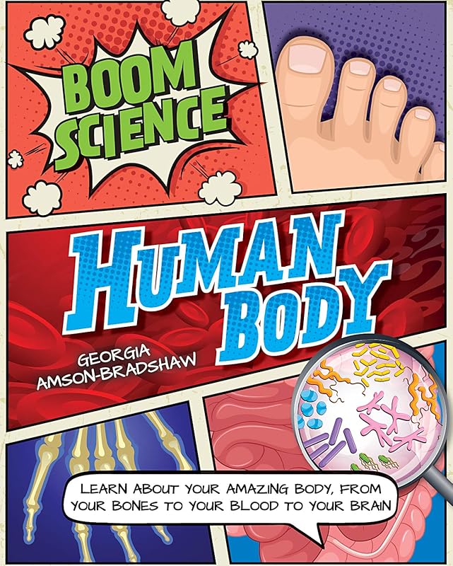 Human Body (Boom Science) by Georgia Amson-Bradshaw