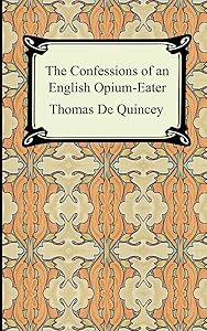 The Confessions of an English Opium-eater