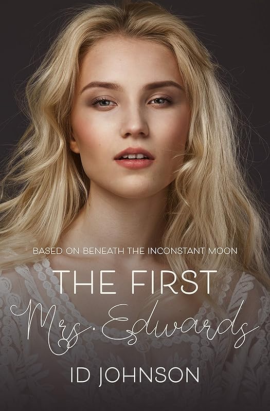 The First Mrs. Edwards (Celestial Springs) by ID Johnson