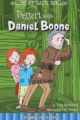 Rourke Educational Media Dessert with Daniel Boone (Time Hop Sweets Shop)