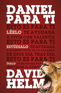 Daniel para ti (La Palabra de Dios para ti) (Spanish Edition)