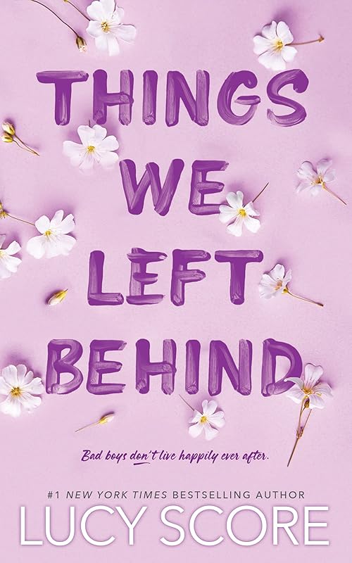 Things We Left Behind (Knockemout Series, 3) by Lucy Score