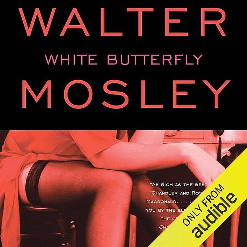 White Butterfly: An Easy Rawlins Mystery by Walter Mosley