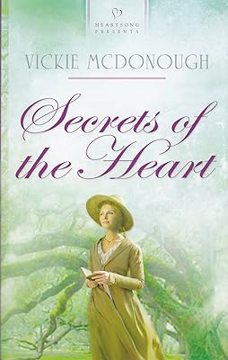 Secrets of the Heart (Heartsong Presents #963)