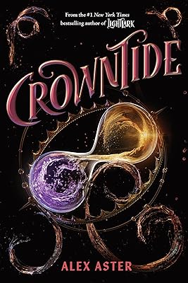 Crowntide (The Lightlark Saga Book 4) (Volume 4)