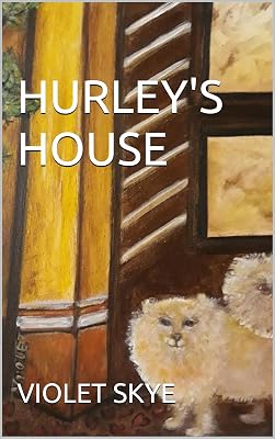 HURLEY'S HOUSE