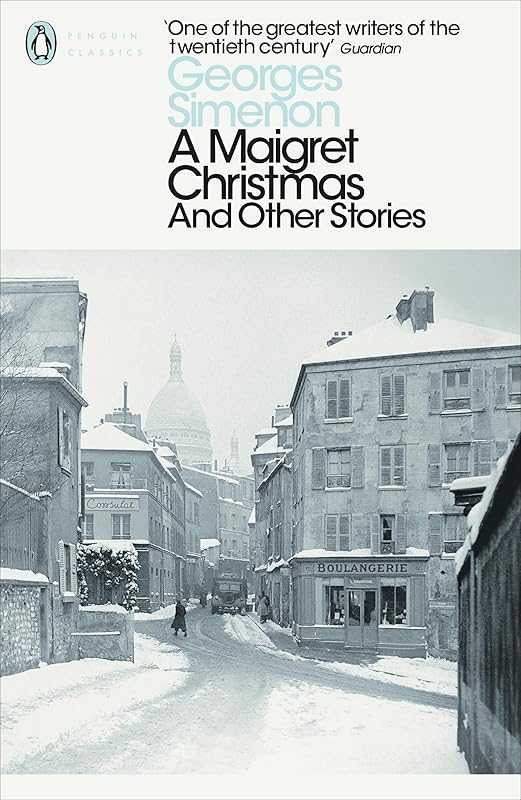 A Maigret Christmas: And Other Stories (Inspector Maigret) by Georges Simenon