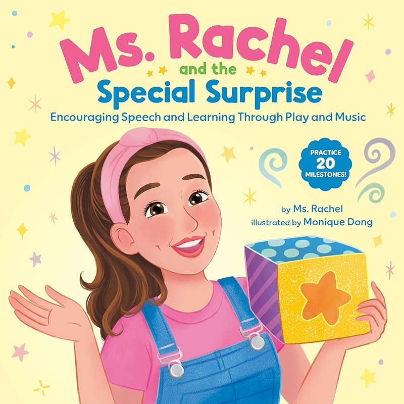 Ms. Rachel and the Special Surprise: Encouraging Speech and Learning Through Play and Music (Books by Ms. Rachel) by Ms. Rachel