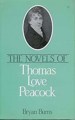 The Novels of Thomas Love Peacock