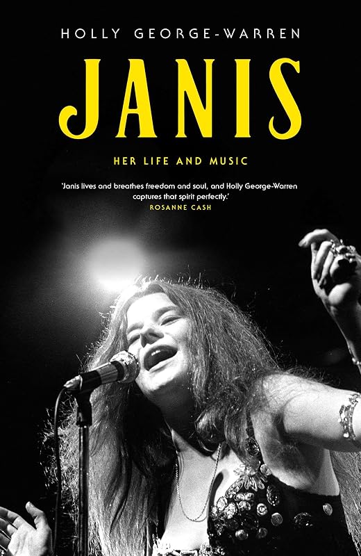 Janis: The Life and Music from the Queen of Rock by Holly George-Warren