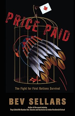 Price Paid: The Fight for First Nations Survival
