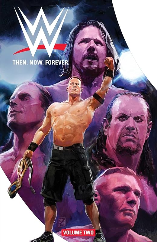 WWE: Then Now Forever Vol. 2 by Dennis Hopeless