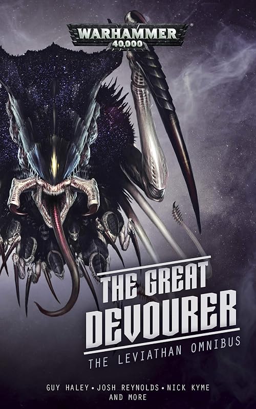 The Great Devourer: The Leviathan Omnibus (Warhammer 40,000) by Guy Haley