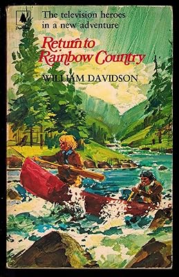 Return to rainbow country: The television heroes in a new adventure