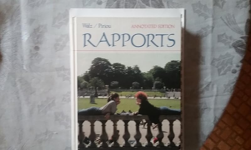 Rapports: Language, Culture and Communication (English and French Edition) by Joel Walz