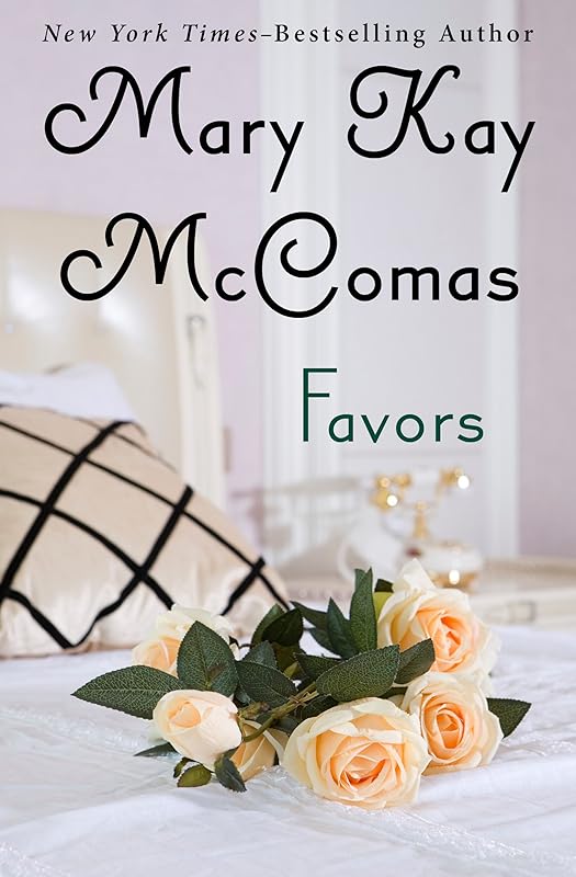 Favors by Mary Kay McComas