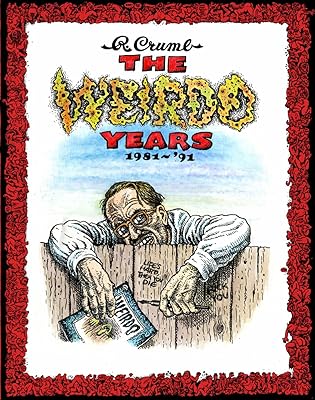 The Weirdo Years 1981-'91