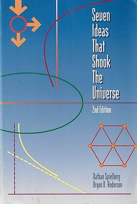 Seven Ideas that Shook the Universe, 2nd Edition