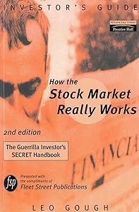 How Stock Market Really Works Fleet Street Publications: How Stock Mkt Really Wks 2E Fleet by Gough