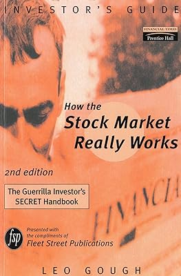 How Stock Market Really Works Fleet Street Publications: How Stock Mkt Really Wks 2E Fleet