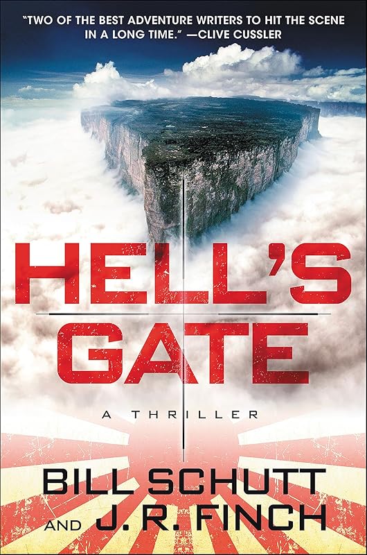 Hell's Gate: A Thriller by Bill Schutt